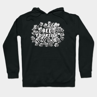 Bee Yourself - cool doodled t-shirt design Hoodie